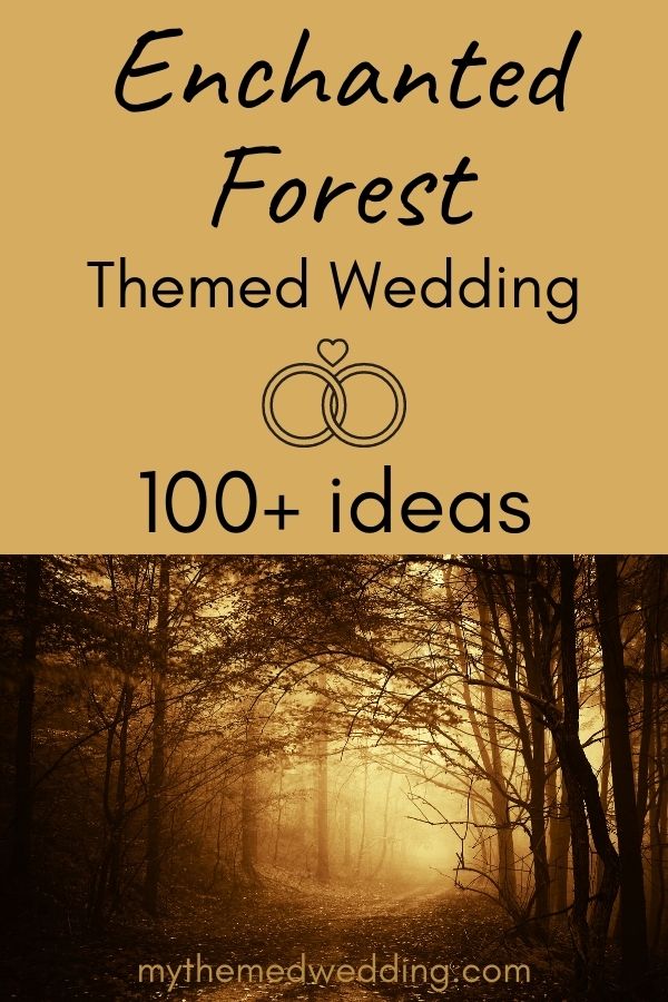 enchanted forest themed wedding ideas
